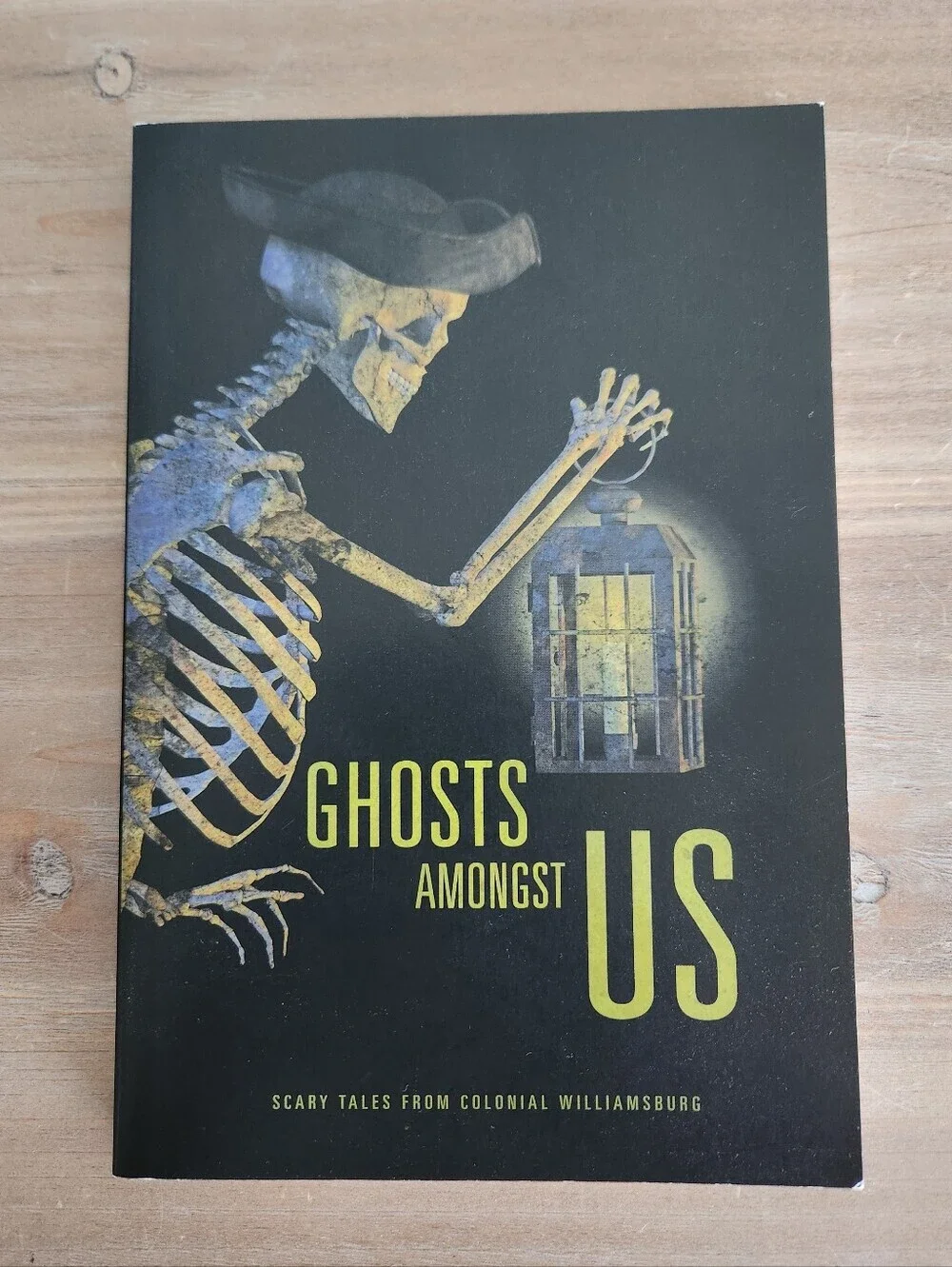 👻 Ghosts Amongst Us Scary Tales From Colonial Williamsburg Paperback Book VA